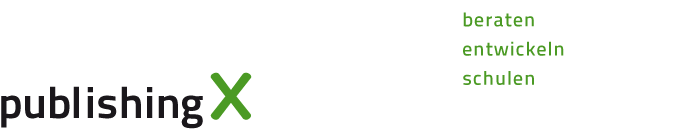 ▷ publishingX ▷ publishingX